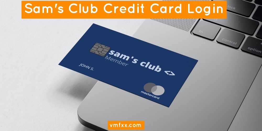 Sam's Club Credit Card Login