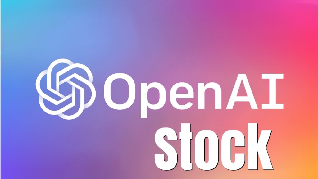 OpenAI Stock 